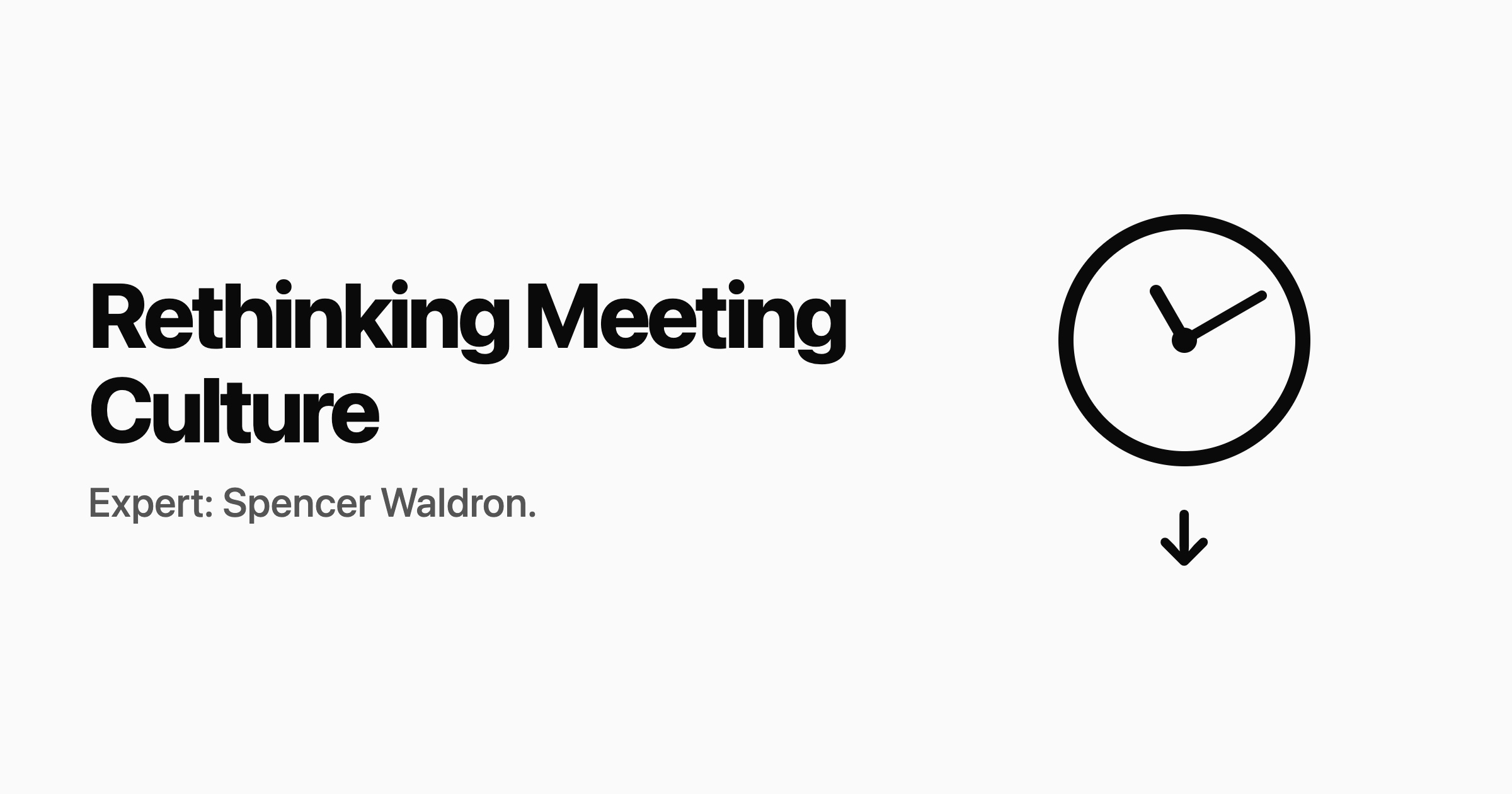 #5: Rethinking Meeting Culture in a Remote World π§βπ»