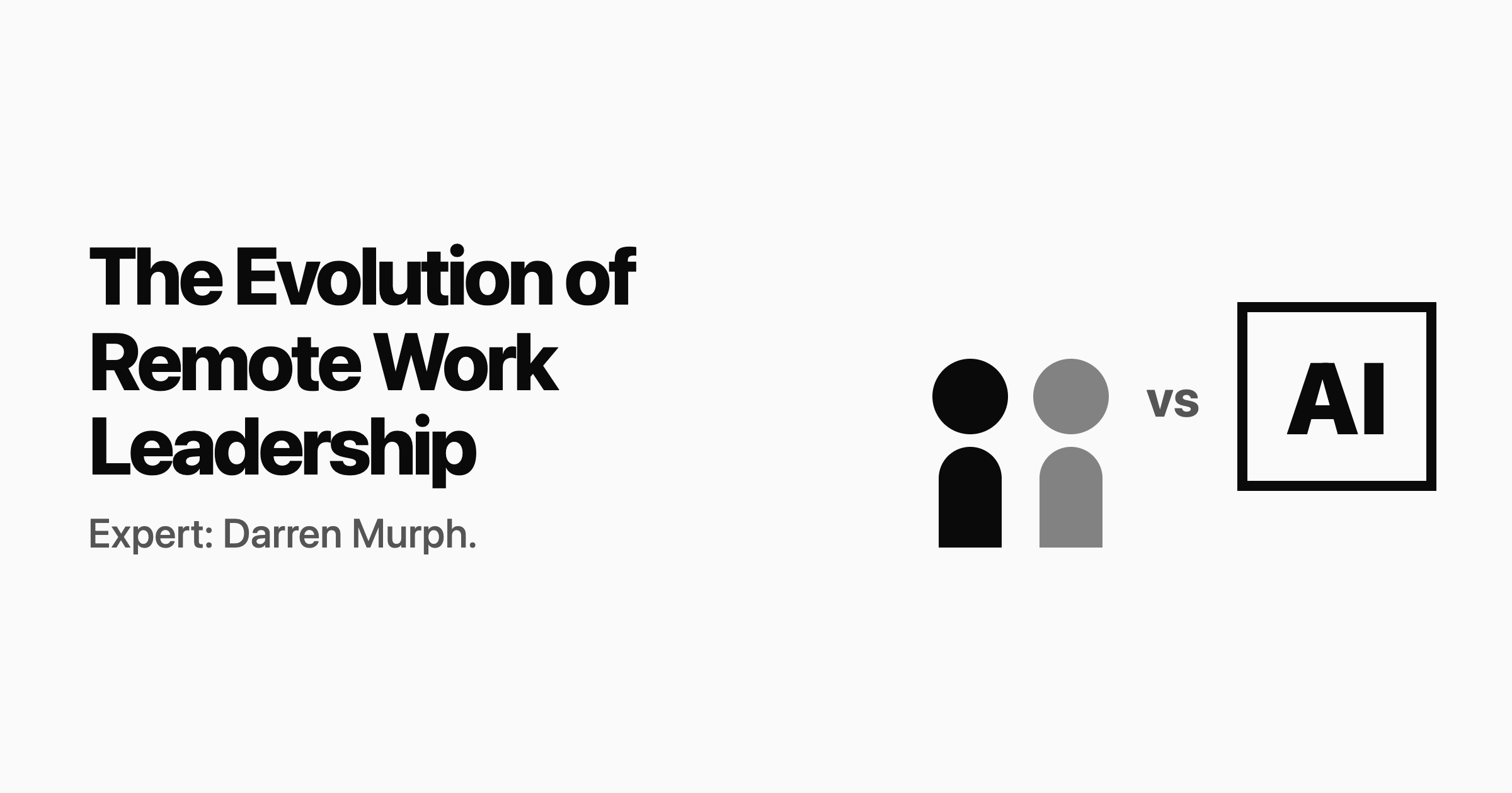 #6: The Evolution of Remote Work and Its Leadership π