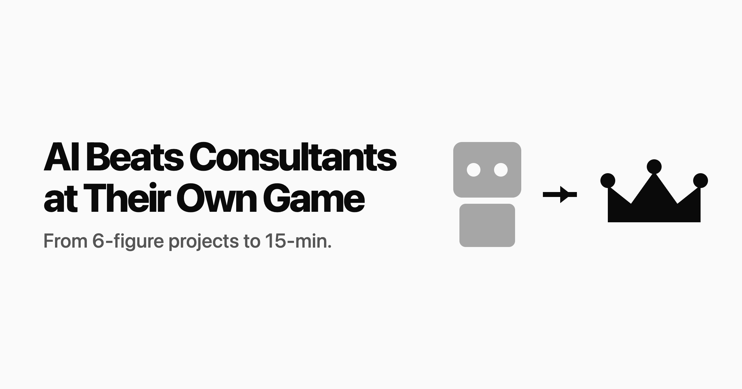 AI Beats Consultants at Their Own Game