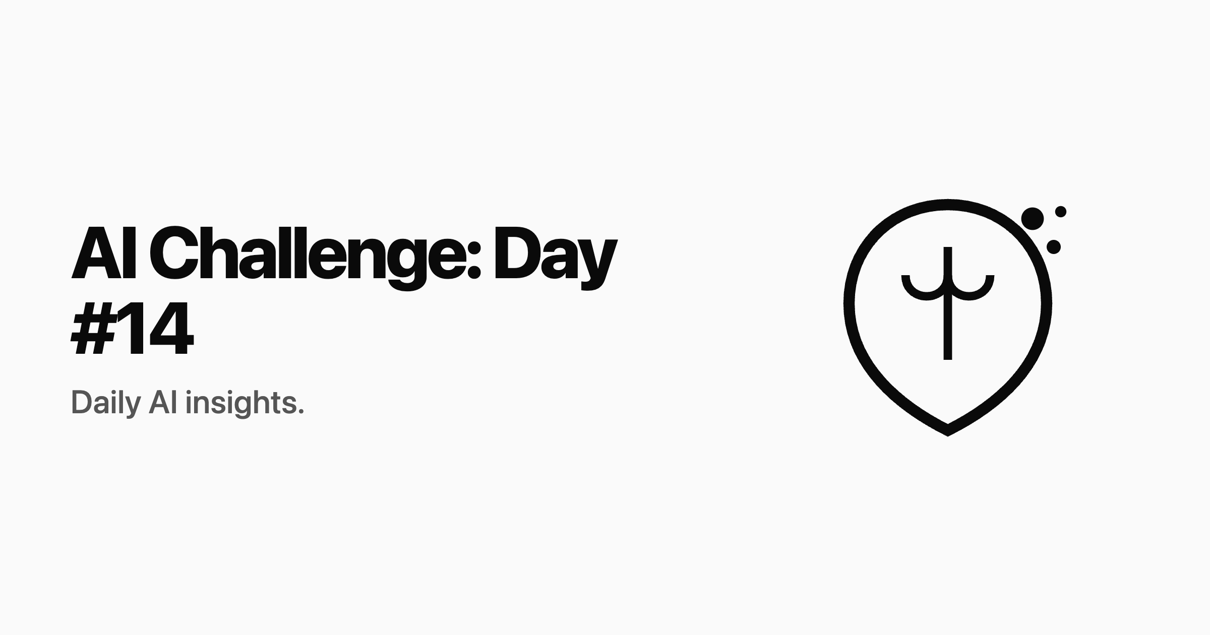 AI Challenge: Day #14