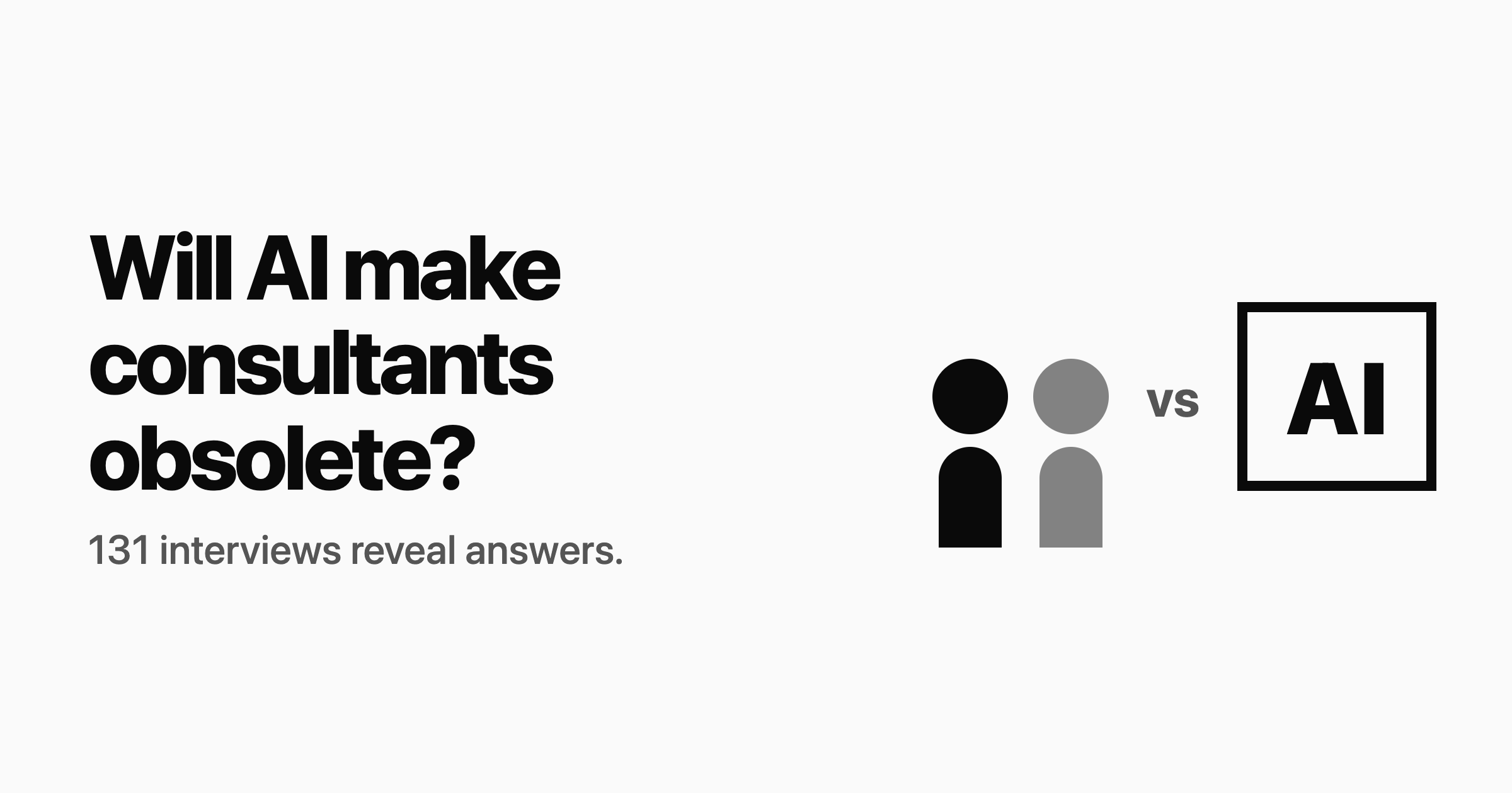 Will AI make consultants obsolete?