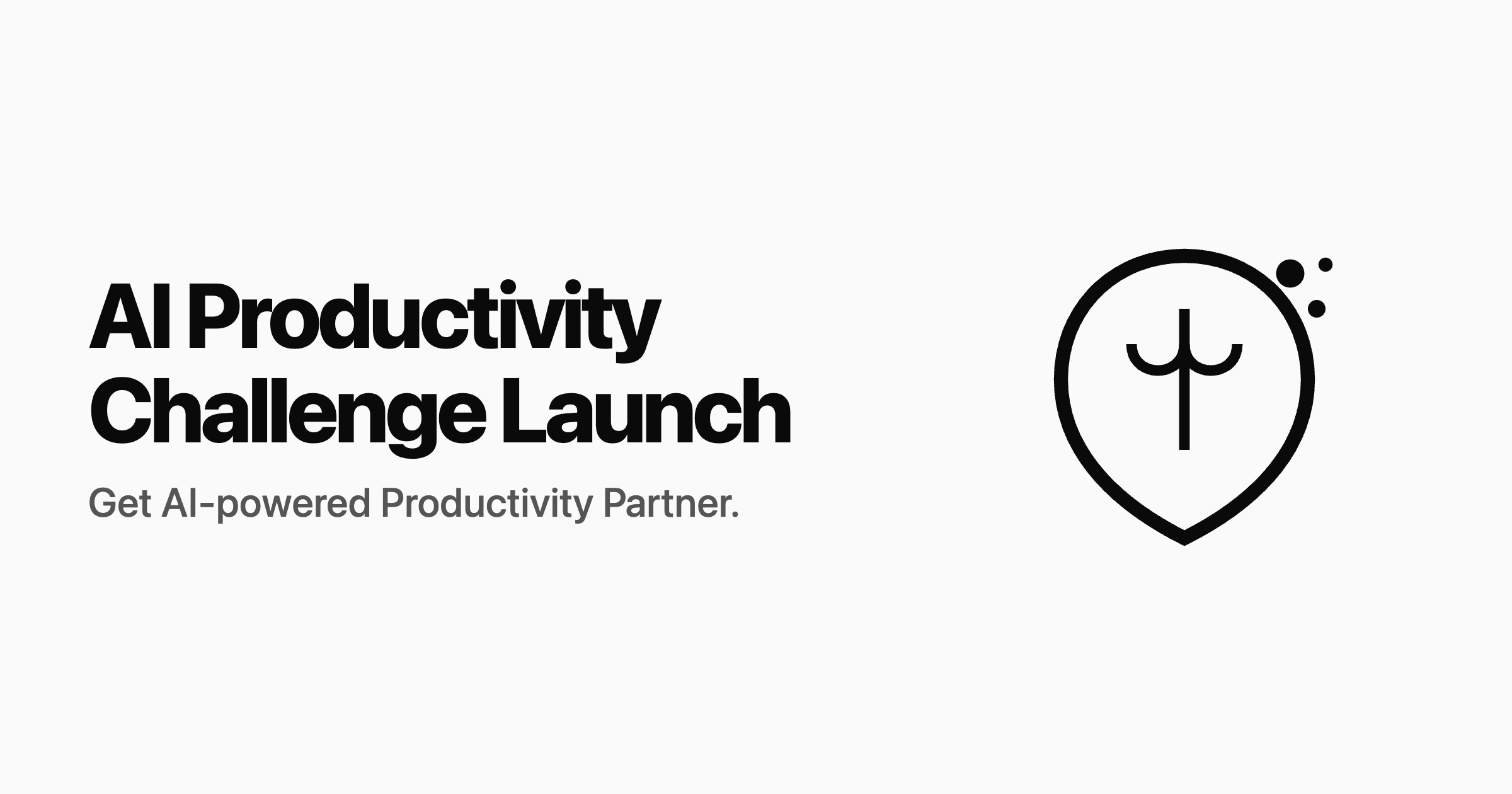 AI Productivity Challenge Launch