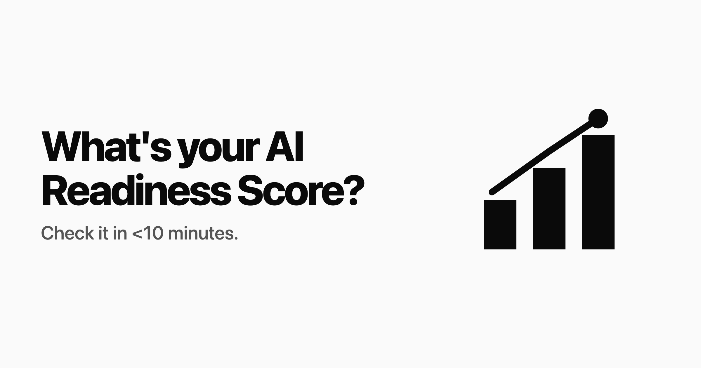 What's your AI Readiness Score?