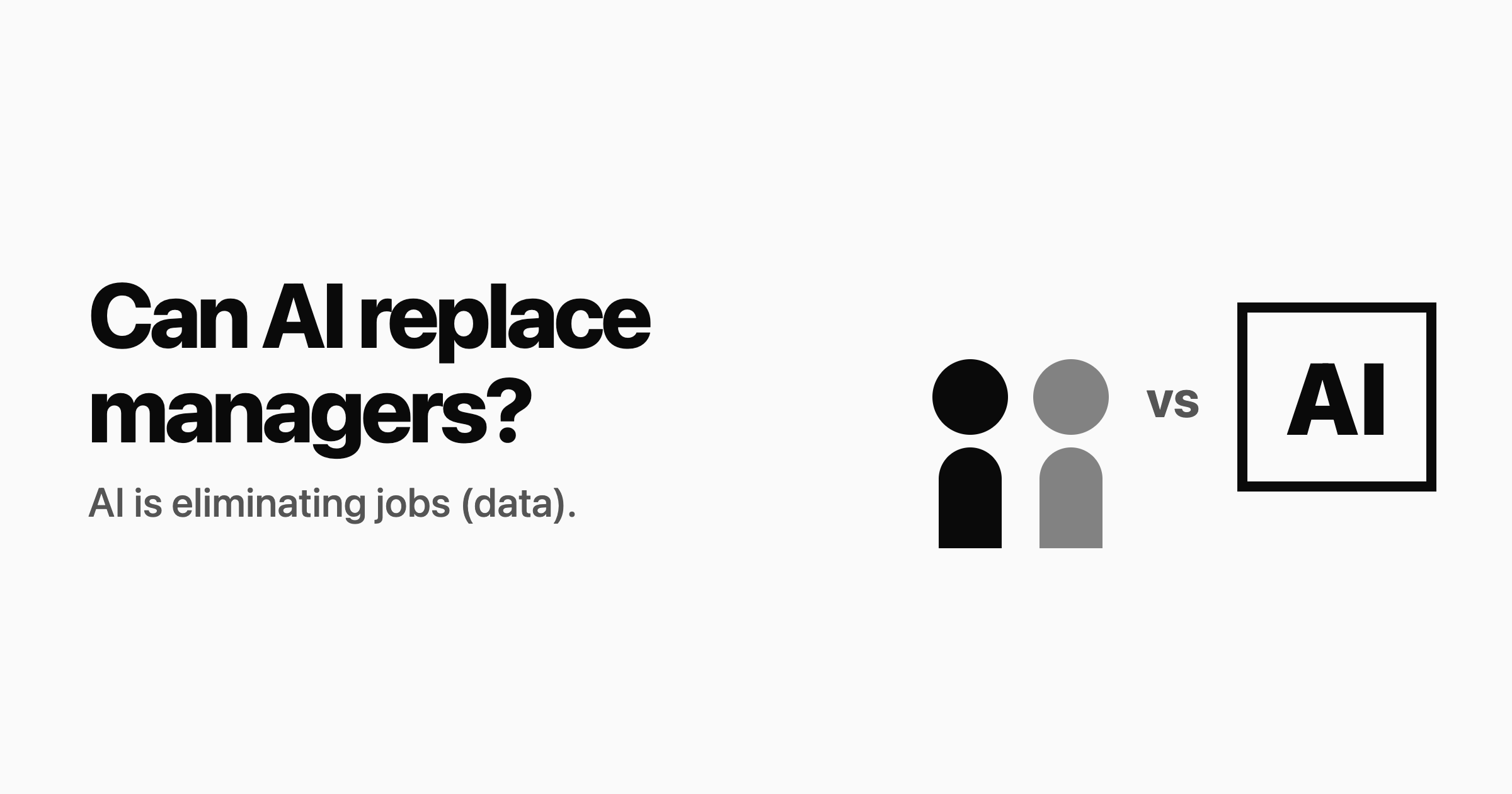 Can AI replace managers?