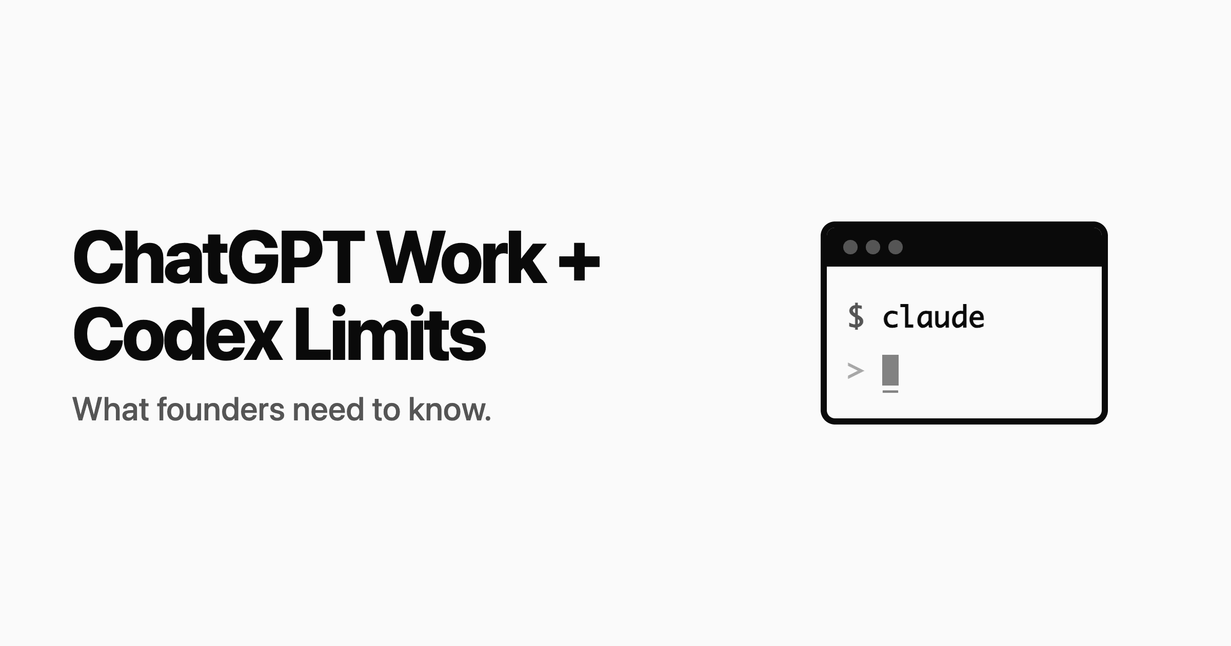 ChatGPT Work and Codex Usage Limits: What Founders Need to Know