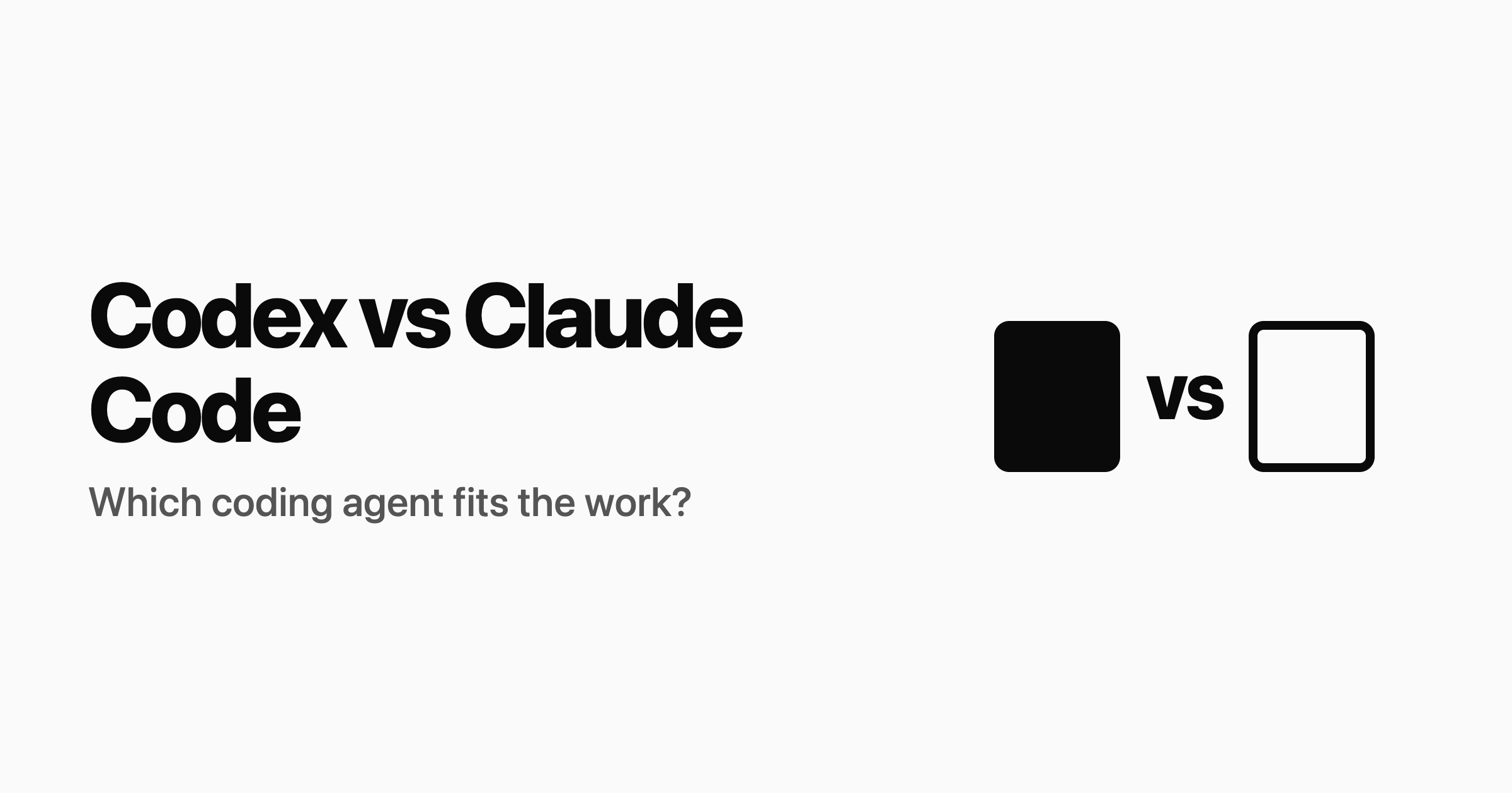 Codex vs Claude Code: Which Coding Agent Should You Use?