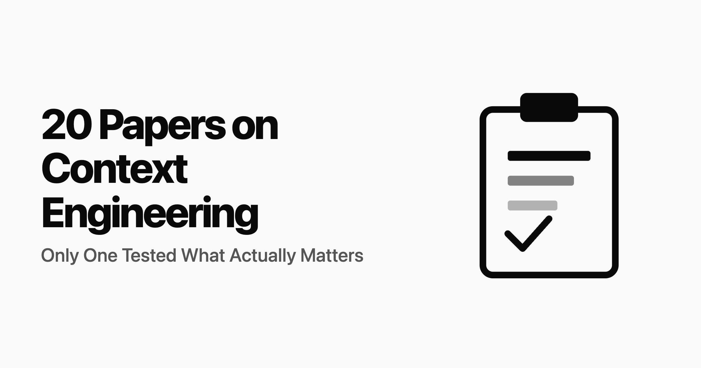 Context Engineering Research: 2026 Papers and Benchmarks