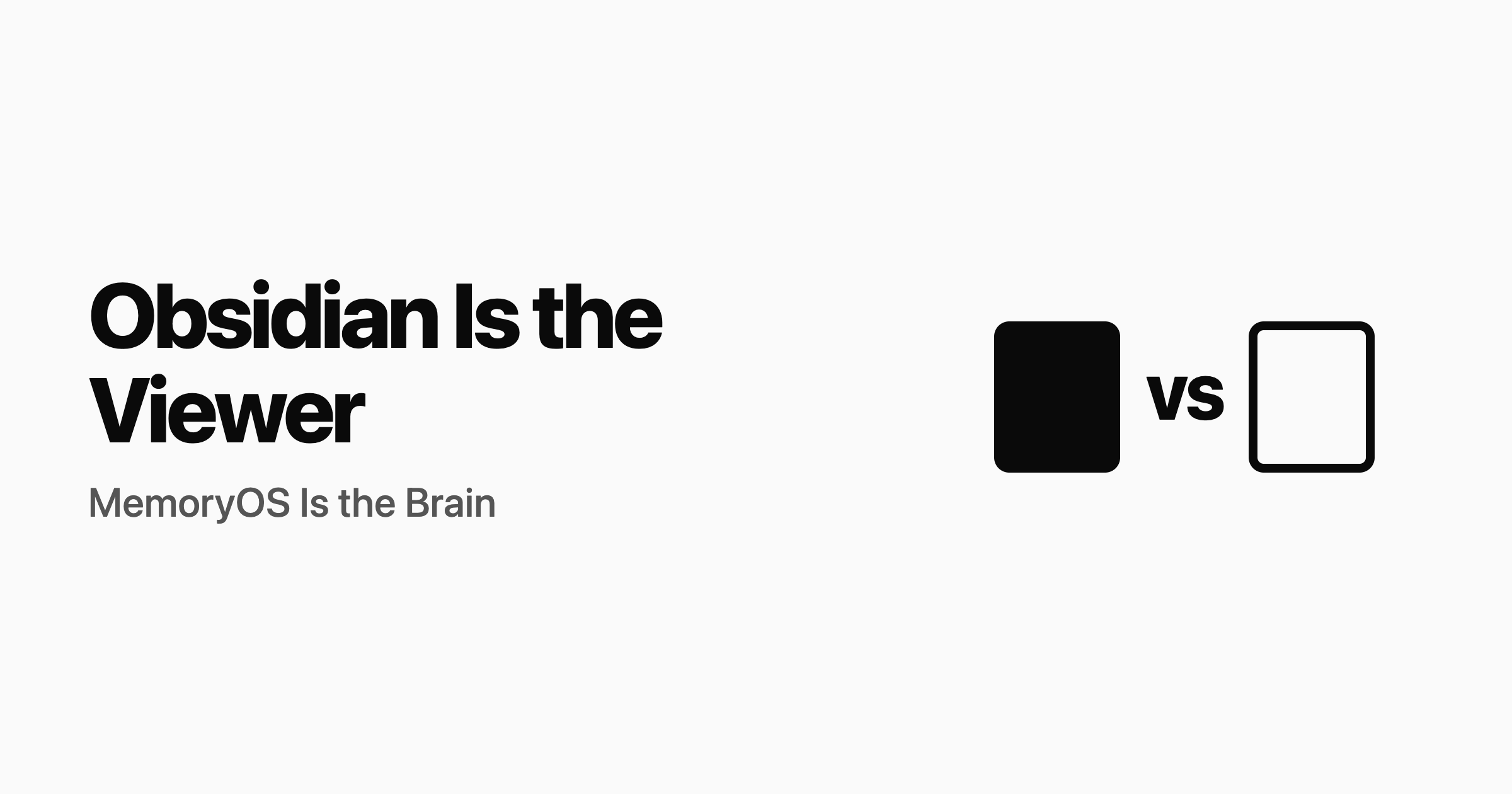 Obsidian is the viewer. MemoryOS is the brain.