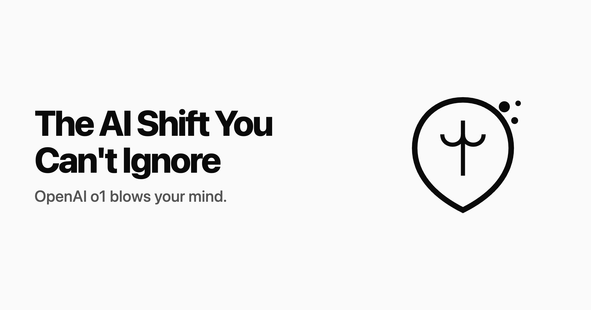 The AI Shift You Can't Ignore: OpenAI o1-preview model will blow your mind
