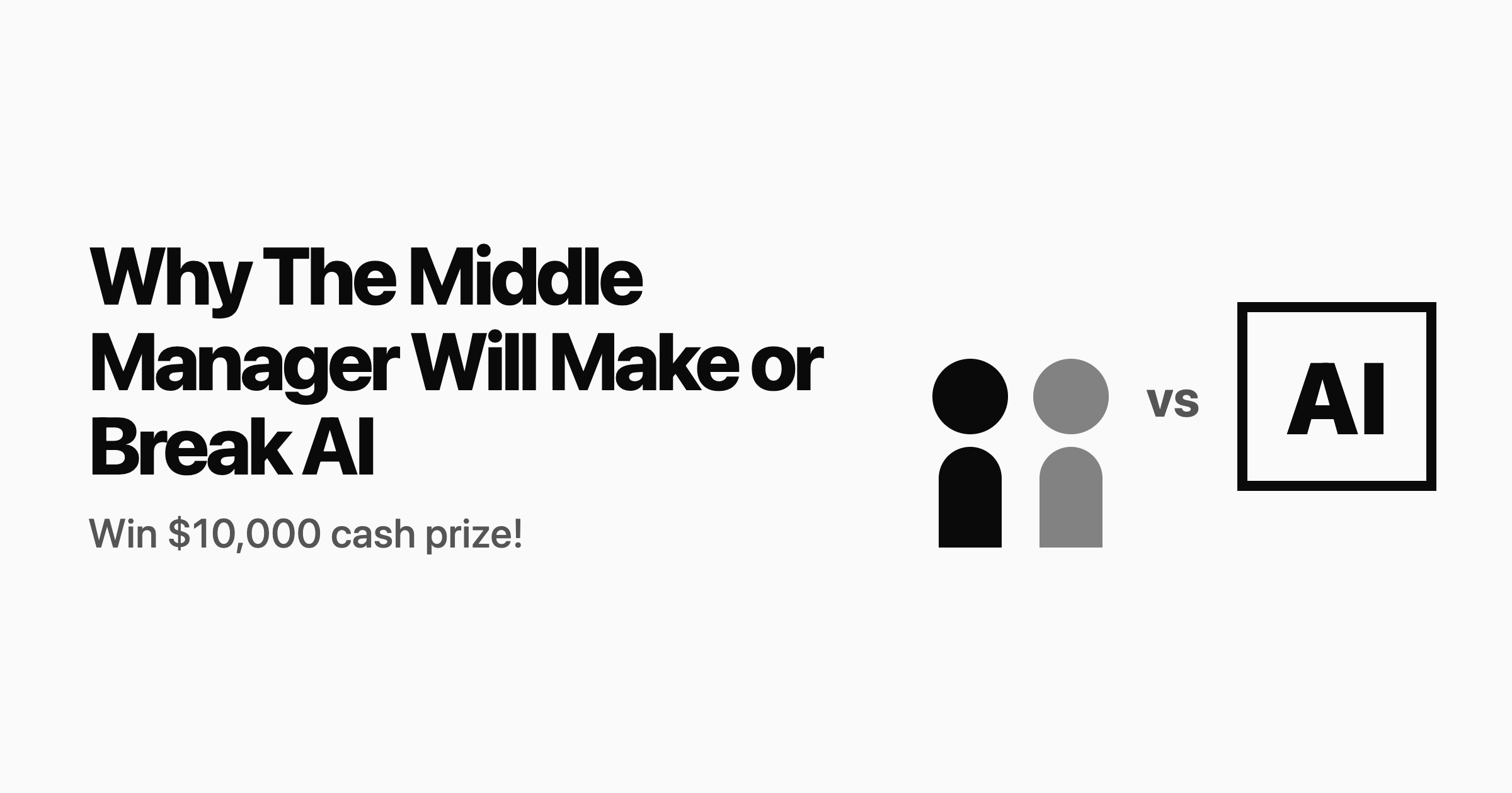Why The Middle Manager Will Make or Break Your AI Strategy